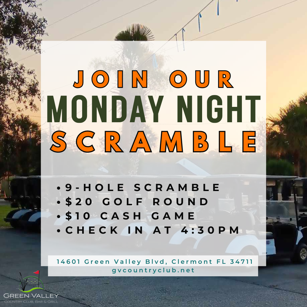 Monday Night Scramble at Green Valley Country Club | GVCountryClub.net | Local Clermont Golf Course