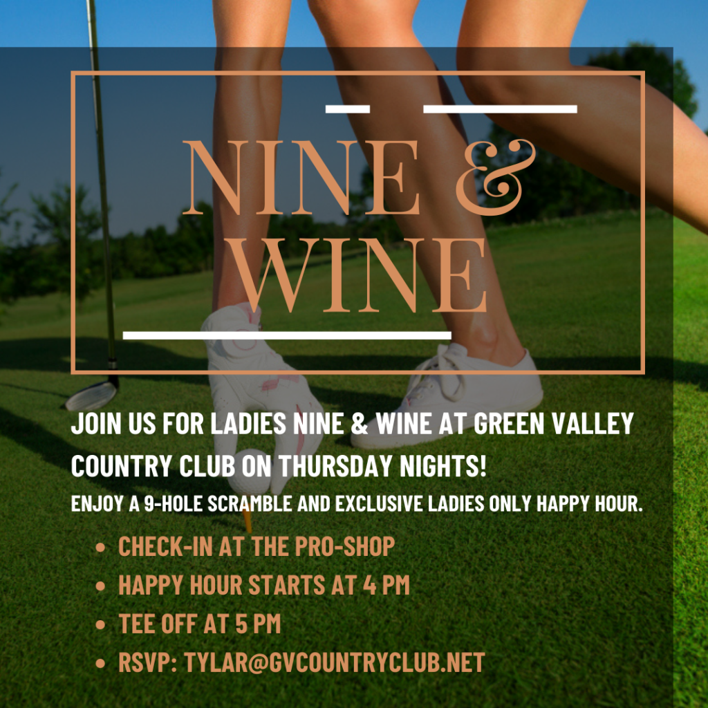 Nine & Wine Ladies Night at Green Valley Country Club | GVCountryClub.net | Local Clermont Golf Course